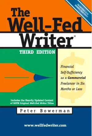 The Well-Fed Writer 3rd Edition Book Cover